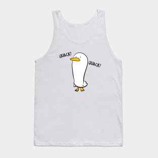 Quack? Quack? Tank Top